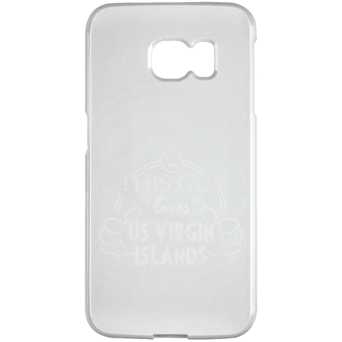 This Guy Loves US Virgin Islands  Samsung Galaxy S6 Edge Case