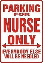 Mini Nurse Parking Sign Magnet - Free Shipping