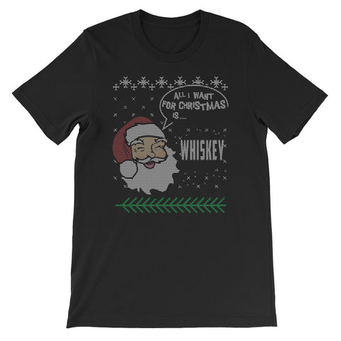 Whiskey Ugly Sweater Design For Christmas I Want Whiskey