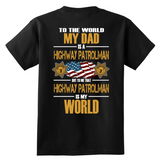 Dad Highway Patrolman (backside design) - Shoppzee
