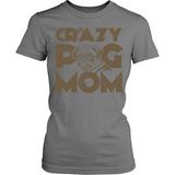 Crazy Pug Mom - Shoppzee