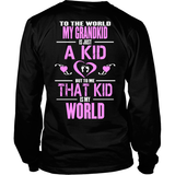 My Grandkid Is My World