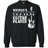 Worlds Okayest Guitar Player T Shirt Guitar Player Gift  G180 Gildan Crewneck Pullover Sweatshirt  8 oz.
