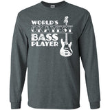 Worlds Okayest Bass Player T Shirt Bass Player Gift  G240 Gildan LS Ultra Cotton T-Shirt