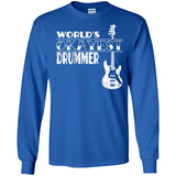 Drummer Gift Worlds Okayest Drummer T Shirt  G240 Gildan LS Ultra Cotton T-Shirt