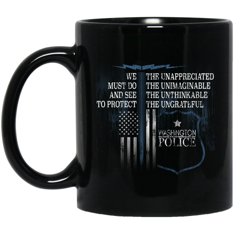 Washington Police Support Law Enforcement Gear Police Tshirt  BM11OZ 11 oz. Black Mug