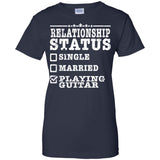 Relationship Status Playing Guitar Shirt Guitarist Gift  G200L Gildan Ladies' 100% Cotton T-Shirt