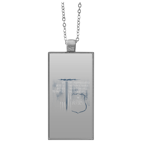 Ohio Police Shirt Law Enforcement Support The Unappreciated  UN4682 Rectangle Necklace