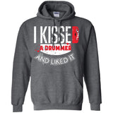 I Kissed A Drummer And Liked It  G185 Gildan Pullover Hoodie 8 oz.