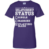 Relationship Status Playing Bass Shirt Bass Player Shirt