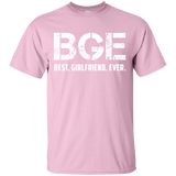 Best Girlfriend Ever Shirt BGE