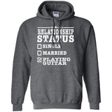 Relationship Status Playing Guitar Shirt Guitarist Gift  G185 Gildan Pullover Hoodie 8 oz.