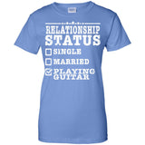 Relationship Status Playing Guitar Shirt Guitarist Gift