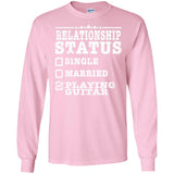 Relationship Status Playing Guitar Shirt Guitarist Gift