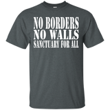 No Borders No Walls Sanctuary For All Sanctuary Cities Human Rights Shirt