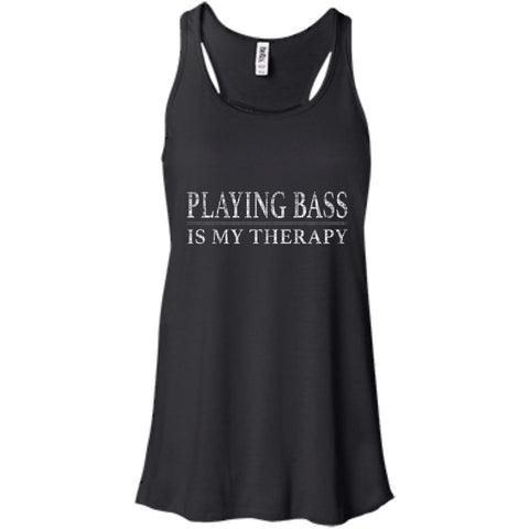 Playing Bass Is My Therapy Bass Player Shirt Bassist Shirt