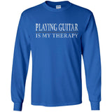 Playing Guitar My Therapy Guitar Player Shirt  G240 Gildan LS Ultra Cotton T-Shirt