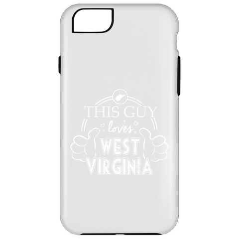 This Guy Loves West Virginia  iPhone 6 Plus Tough Case