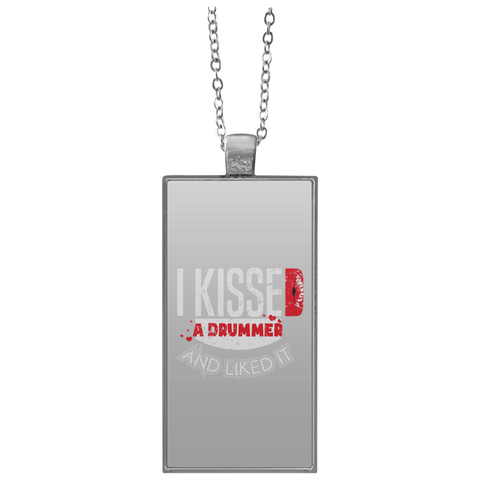 I Kissed A Drummer And Liked It  UN4682 Rectangle Necklace