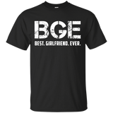 Best Girlfriend Ever Shirt BGE