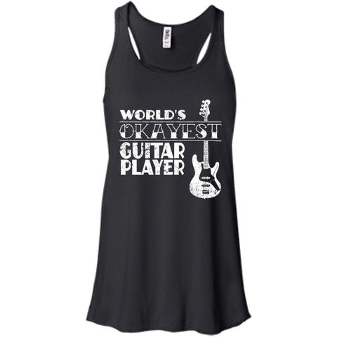 Worlds Okayest Guitar Player T Shirt Guitar Player Gift