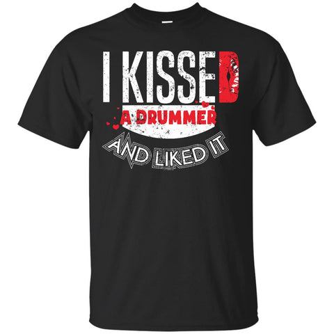 I Kissed A Drummer And Liked It