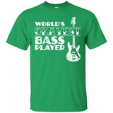 Worlds Okayest Bass Player T Shirt Bass Player Gift