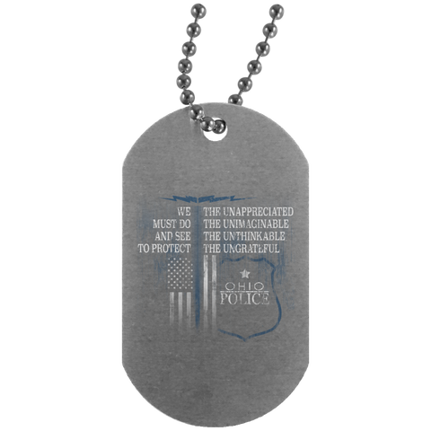 Ohio Police Shirt Law Enforcement Support The Unappreciated  UN4004 Silver Dog Tag