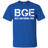 Best Girlfriend Ever Shirt BGE