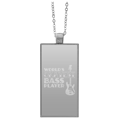 Worlds Okayest Bass Player T Shirt Bass Player Gift  UN4682 Rectangle Necklace