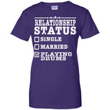 Relationship Status Playing Drums Shirt Drummer Gift