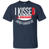 I Kissed A Drummer And Liked It