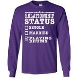Relationship Status Playing Drums Shirt Drummer Gift
