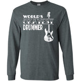 Drummer Gift Worlds Okayest Drummer T Shirt  G240 Gildan LS Ultra Cotton T-Shirt