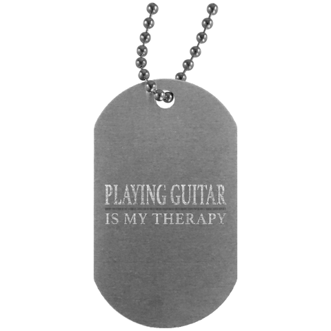 Playing Guitar My Therapy Guitar Player Shirt  UN4004 Silver Dog Tag
