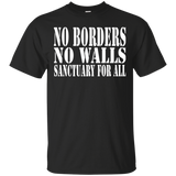 No Borders No Walls Sanctuary For All Sanctuary Cities Human Rights Shirt