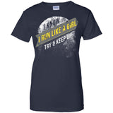 Run Like A Girl Try Keep Up Running Gag Gift  G200L Gildan Ladies' 100% Cotton T-Shirt