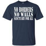 No Borders No Walls Sanctuary For All Sanctuary Cities Human Rights Shirt