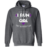 Run Like A Girl Try And Keep Up I Love Running Shirt  G185 Gildan Pullover Hoodie 8 oz.