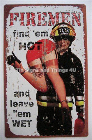 Firemen Hot Wet PinUp Tin Sign
