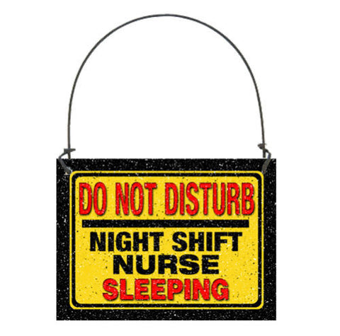Mini Sign Night Shift Nurse Sleeping Do Not Disturb-Free Shipping