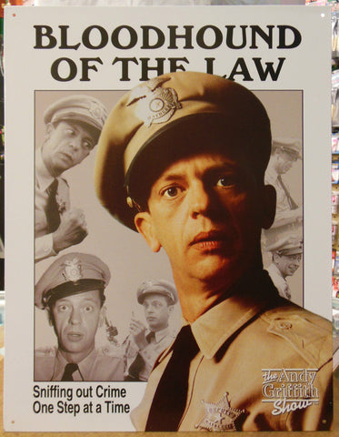 The Andy Griffith Show Bloodhound Law Police Vintage Advertising Tin Sign