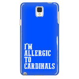 I'm Allergic To Cardinals Phone Case