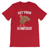 Thanksgiving Design Get Fat Pants Ready Happy Thanksgiving Design