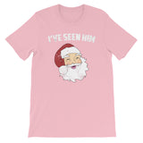 Santa Claus Design Christmas Funny Santa Claus Seen Him Design