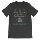 Sarcastic Workout Want For Christmas Is A Nice Butt