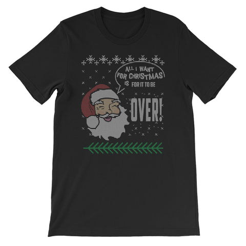Sarcastic Christmas Sweater Design Want Christmas To Be Over Design