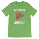 Thanksgiving Design Get Fat Pants Ready Happy Thanksgiving Design