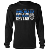 My Police Officer Hero Wears Kevlar