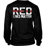 Red Lives Matter (front and back)